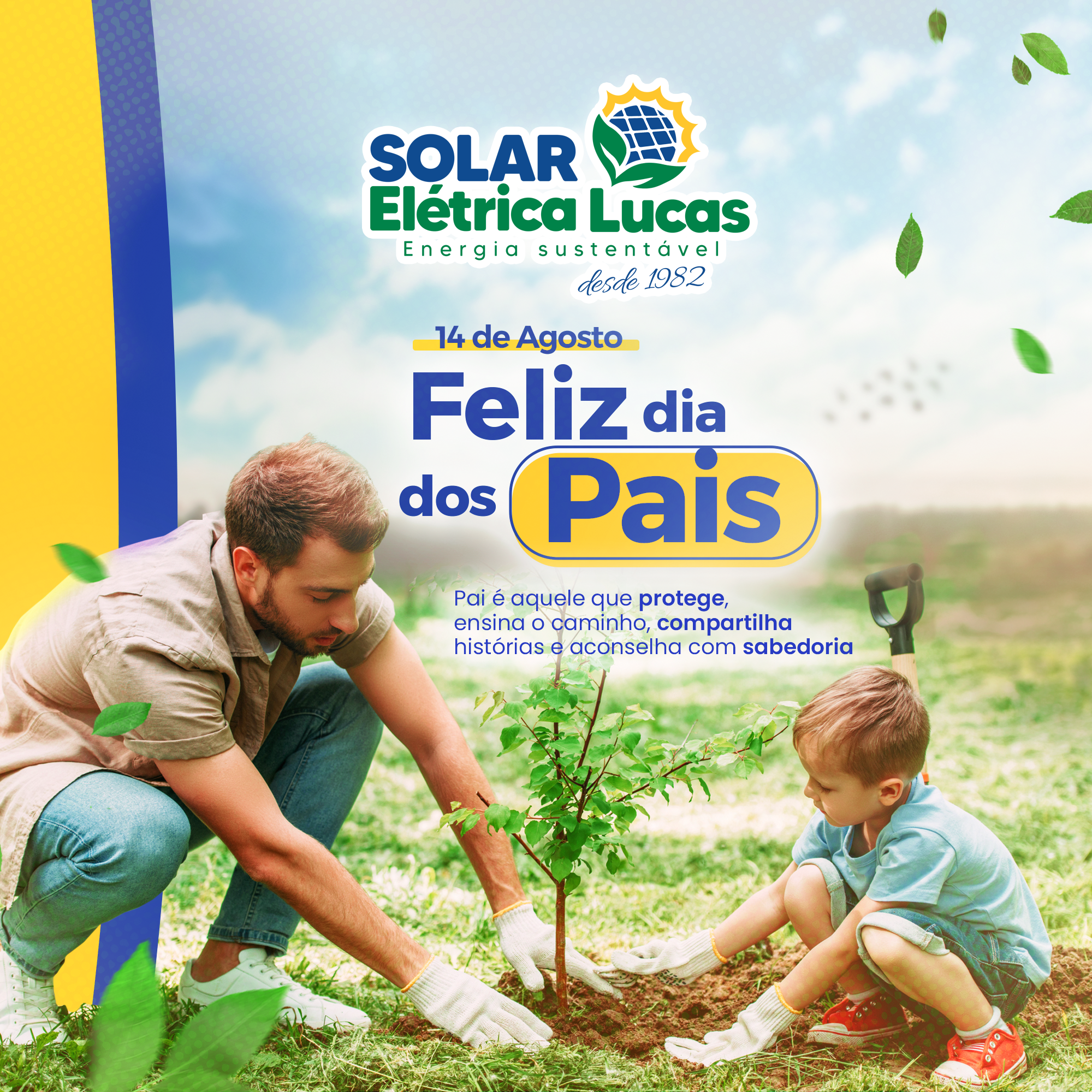 Elétrica Lucas Solar - Dia dos Pais